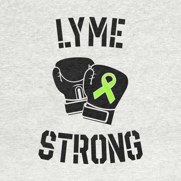 Lyme Disease Strong Fighter Warrior Green Awareness Ribbon by 14thFloorApparel